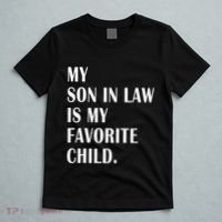 My Son In Law Is My Favorite Child Step Dad & Step Mom Gift T-Shirt thumb 5