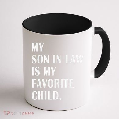 My Son In Law Is My Favorite Child Step Dad & Step Mom Gift Coffee Mug back