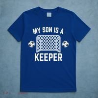 My Son Is A Keeper Soccer Goalie Player Parents Mom Dad Gift T-Shirt thumb 5