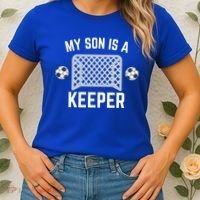 My Son Is A Keeper Soccer Goalie Player Parents Mom Dad Gift Women's T-Shirt thumb 2