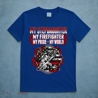 My Stepdaughter Is A Firefighter Hero Proud Fire Stepparent Funny Gift T-Shirt thumb 5
