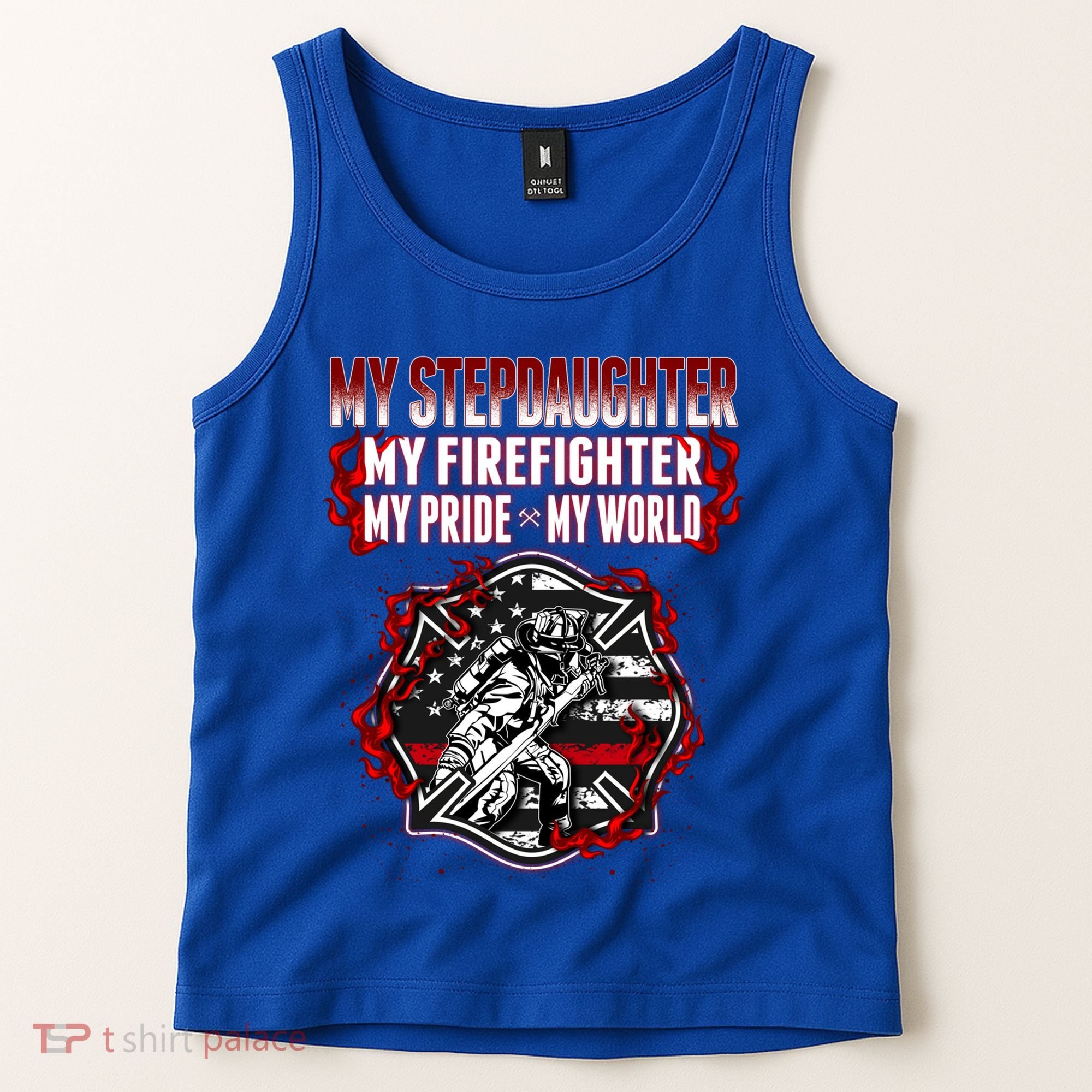 My Stepdaughter Is A Firefighter Hero Proud Fire Stepparent Funny Gift Tank Top