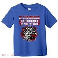 My Stepdaughter Is A Firefighter Hero Proud Fire Stepparent Funny Gift Toddler T-Shirt thumb 0