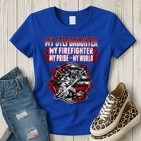 My Stepdaughter Is A Firefighter Hero Proud Fire Stepparent Funny Gift Women's T-Shirt thumb 3