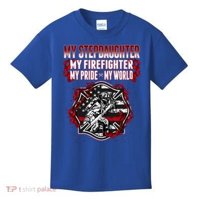 My Stepdaughter Is A Firefighter Hero Proud Fire Stepparent Funny Gift Kids T-Shirt