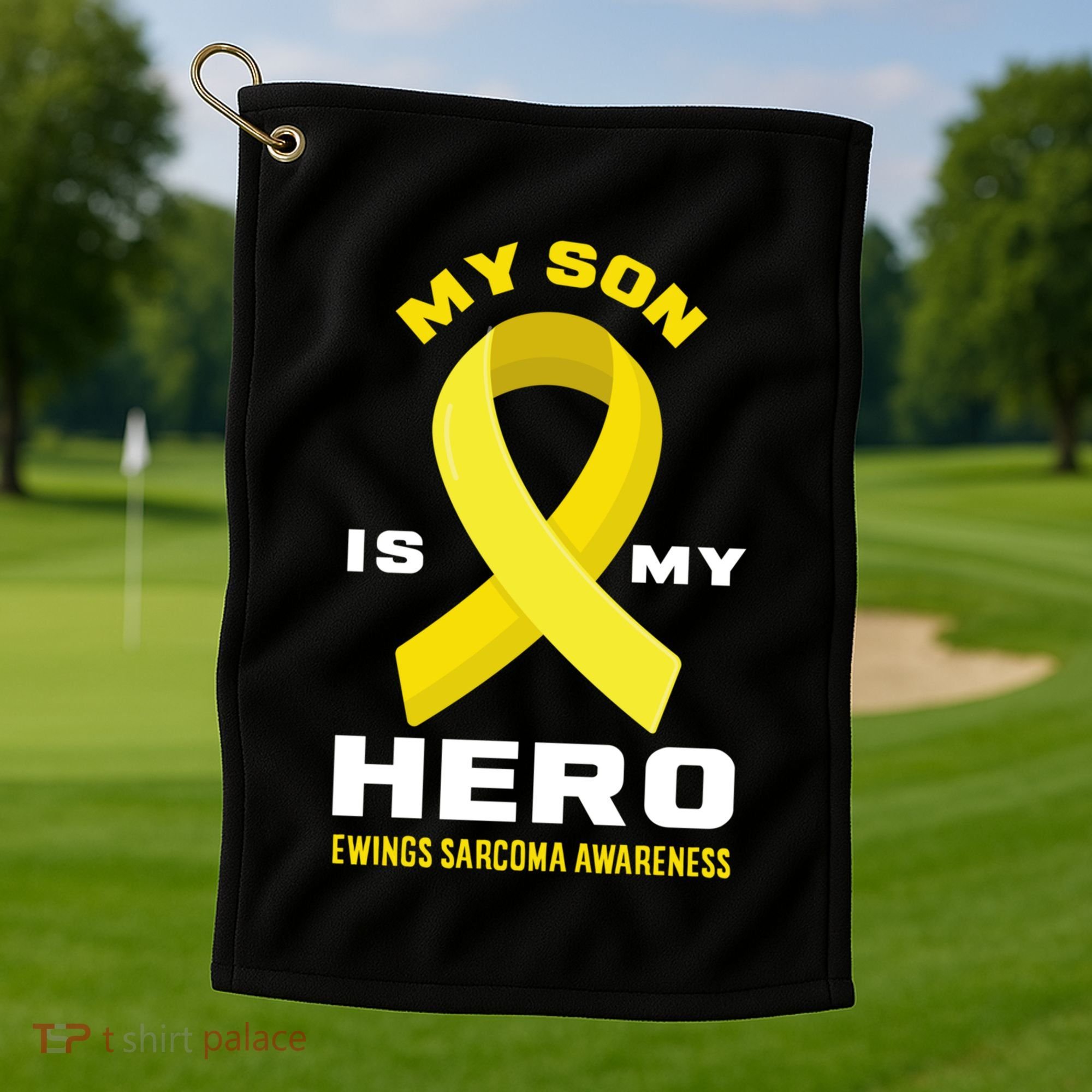 My Son Is My Hero Ewings Sarcoma Awareness Funny Gift Golf Towel