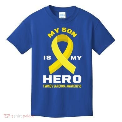 My Son Is My Hero Ewings Sarcoma Awareness Funny Gift Kids T-Shirt
