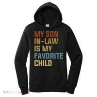 My Son In Law Is My Favorite Child Women's Hoodie thumb 0