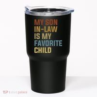 My Son In Law Is My Favorite Child Tumbler thumb 0