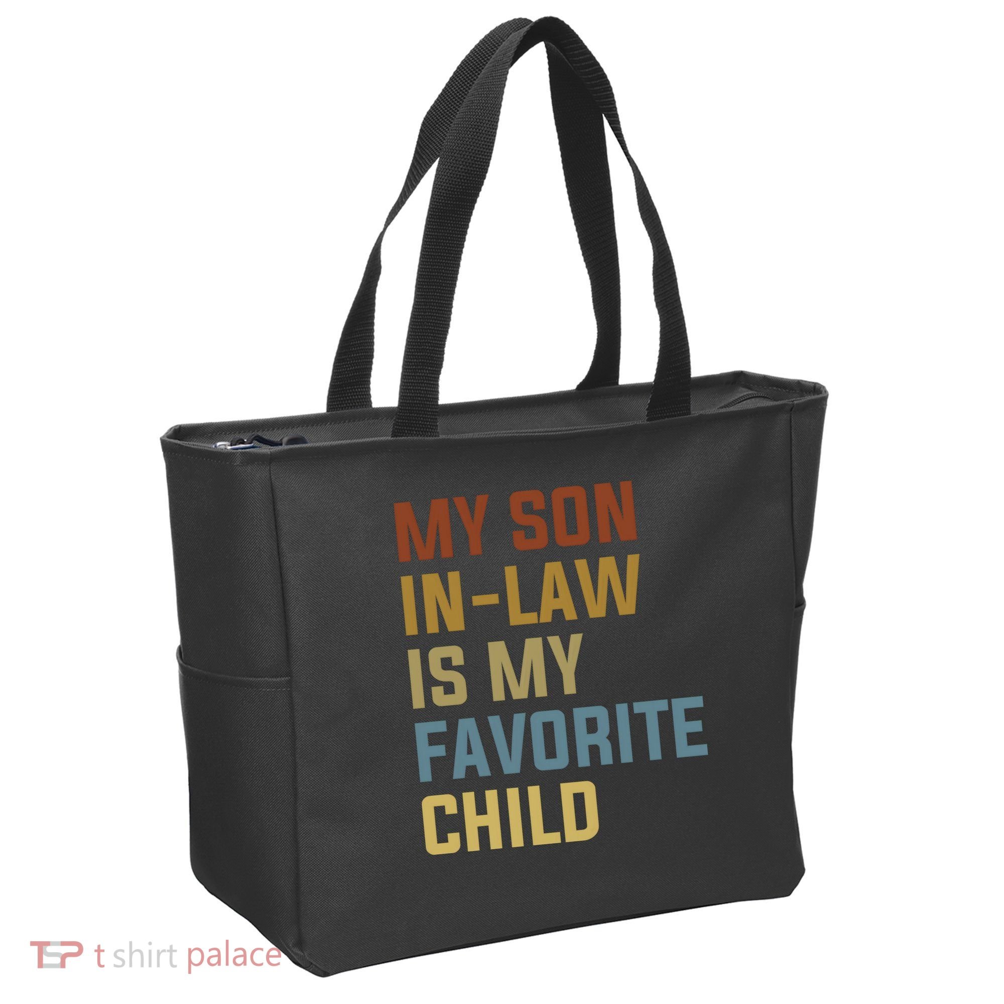 My Son In Law Is My Favorite Child Tote Bag