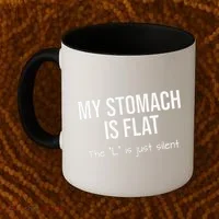 My Stomach Is Flat Coffee Mug thumb 2