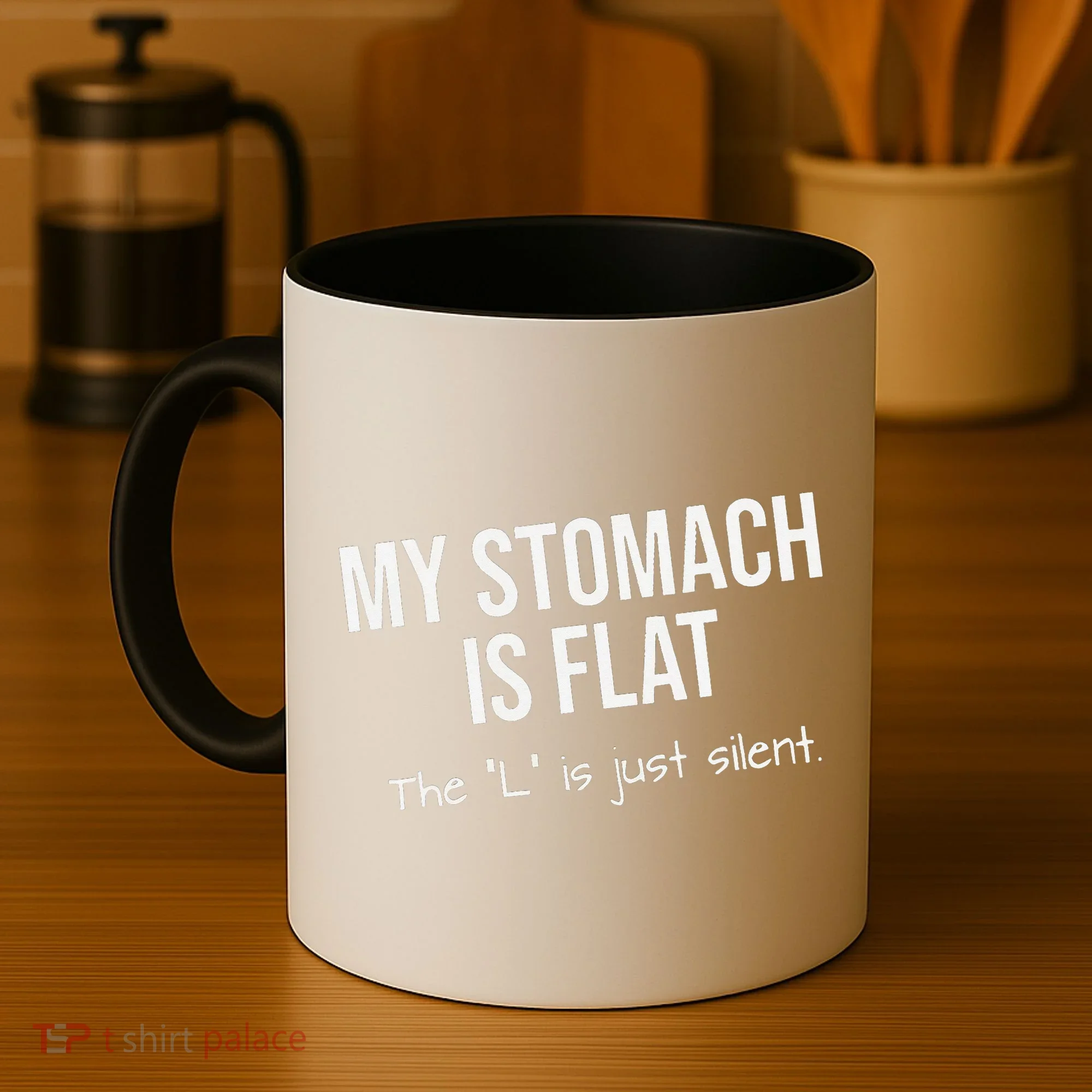 My Stomach Is Flat Coffee Mug