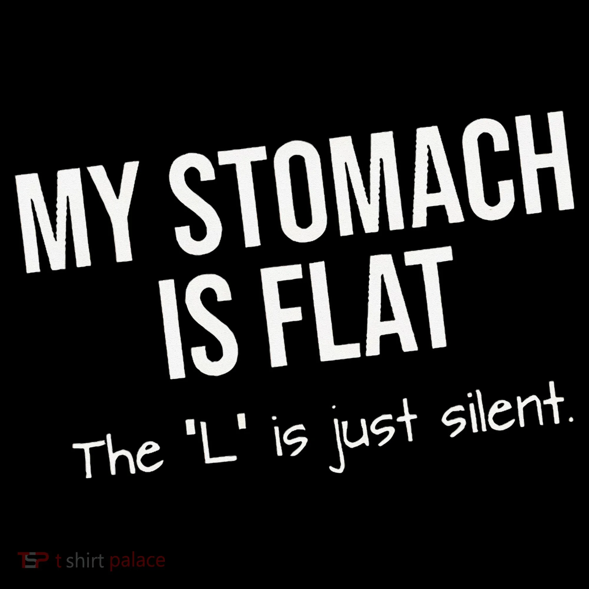 My Stomach Is Flat Coffee Mug