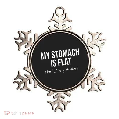 My Stomach Is Flat Ornament