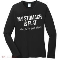 My Stomach Is Flat Women's Long Sleeve Shirt thumb 0