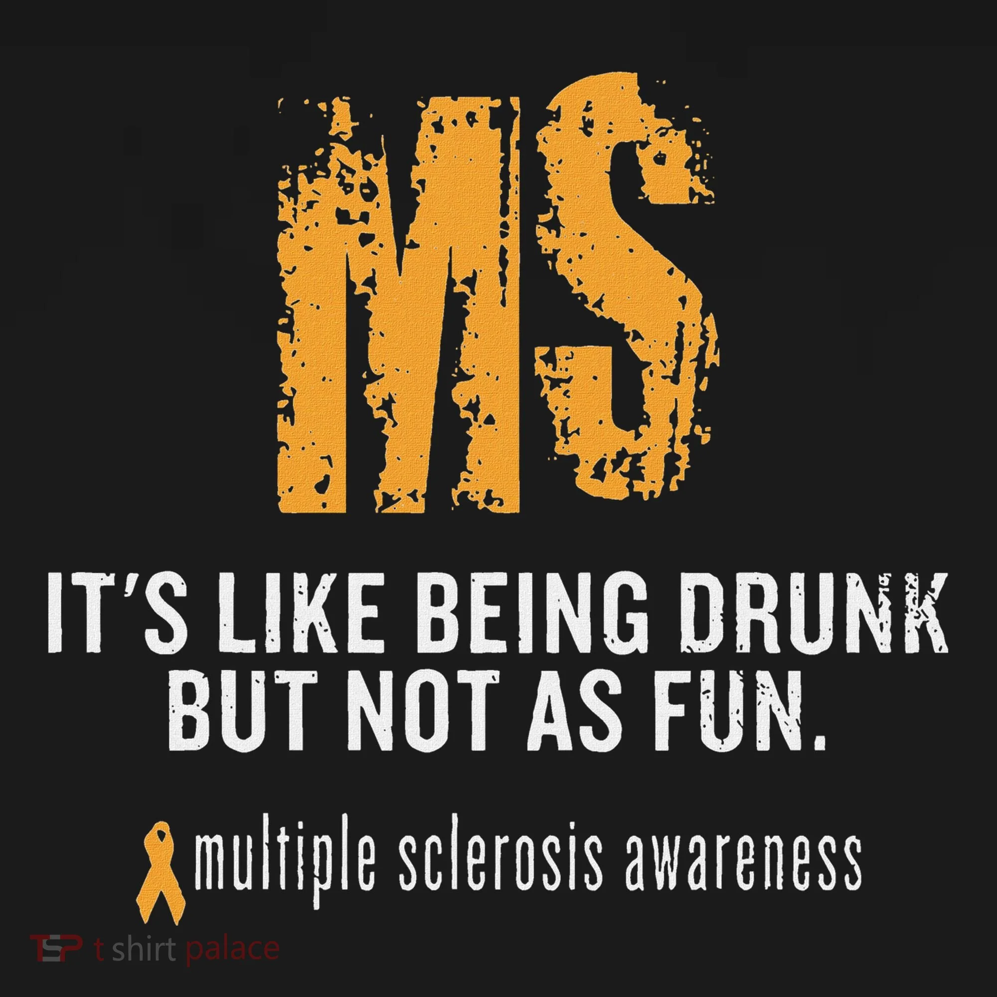 Multiple Sclerosis ItS Like Being Drunk But Not As Fun Tank Top