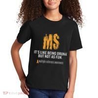 Multiple Sclerosis ItS Like Being Drunk But Not As Fun Kids T-Shirt thumb 2
