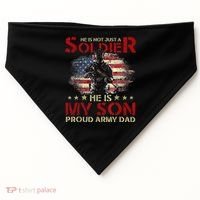 My Son Is A Soldier Proud Army Dad Military USA-Made Doggie Bandana thumb 0