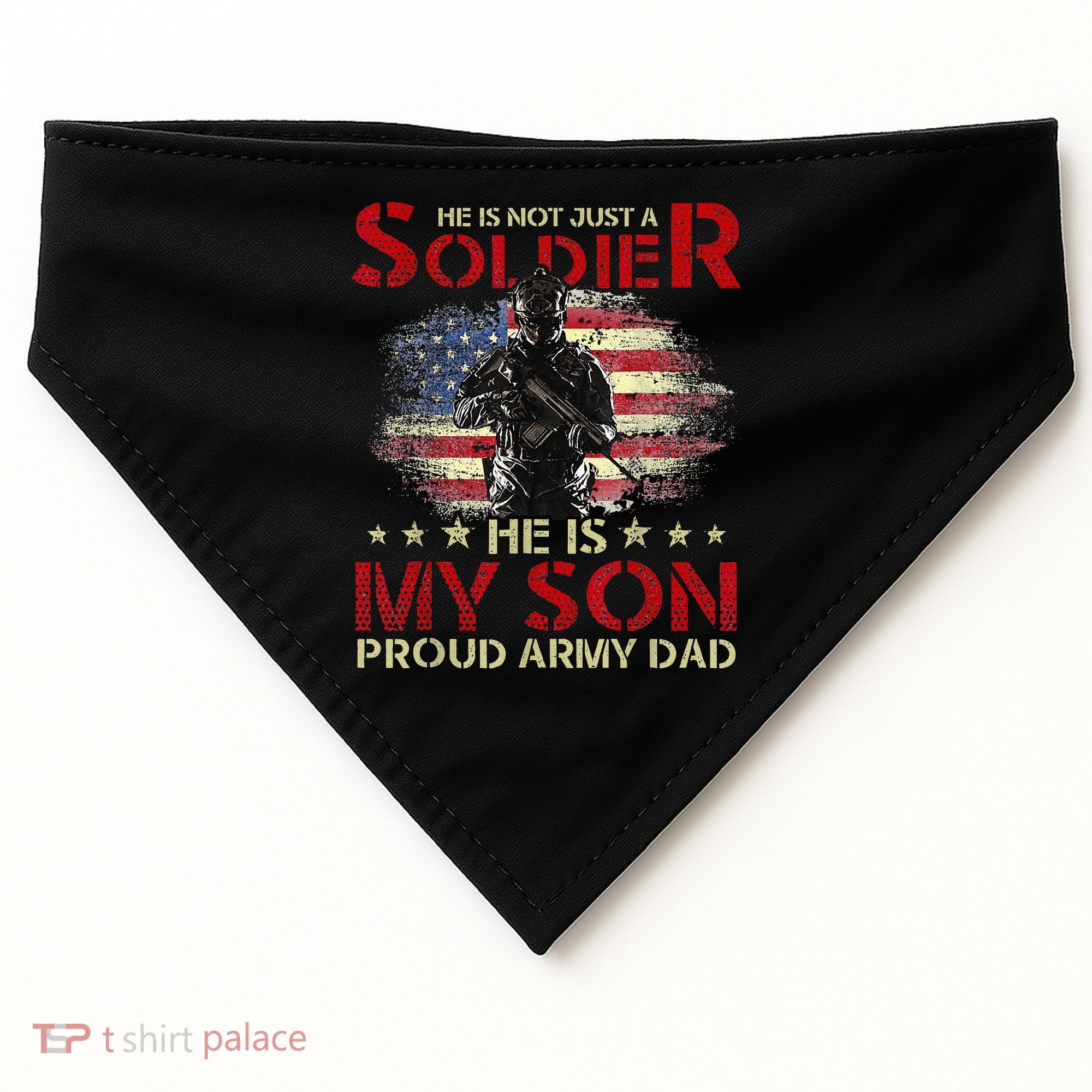 My Son Is A Soldier Proud Army Dad Military USA-Made Doggie Bandana