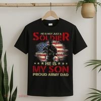 My Son Is A Soldier Proud Army Dad Military T-Shirt thumb 2