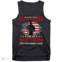 My Son Is A Soldier Proud Army Dad Military Tank Top thumb 0