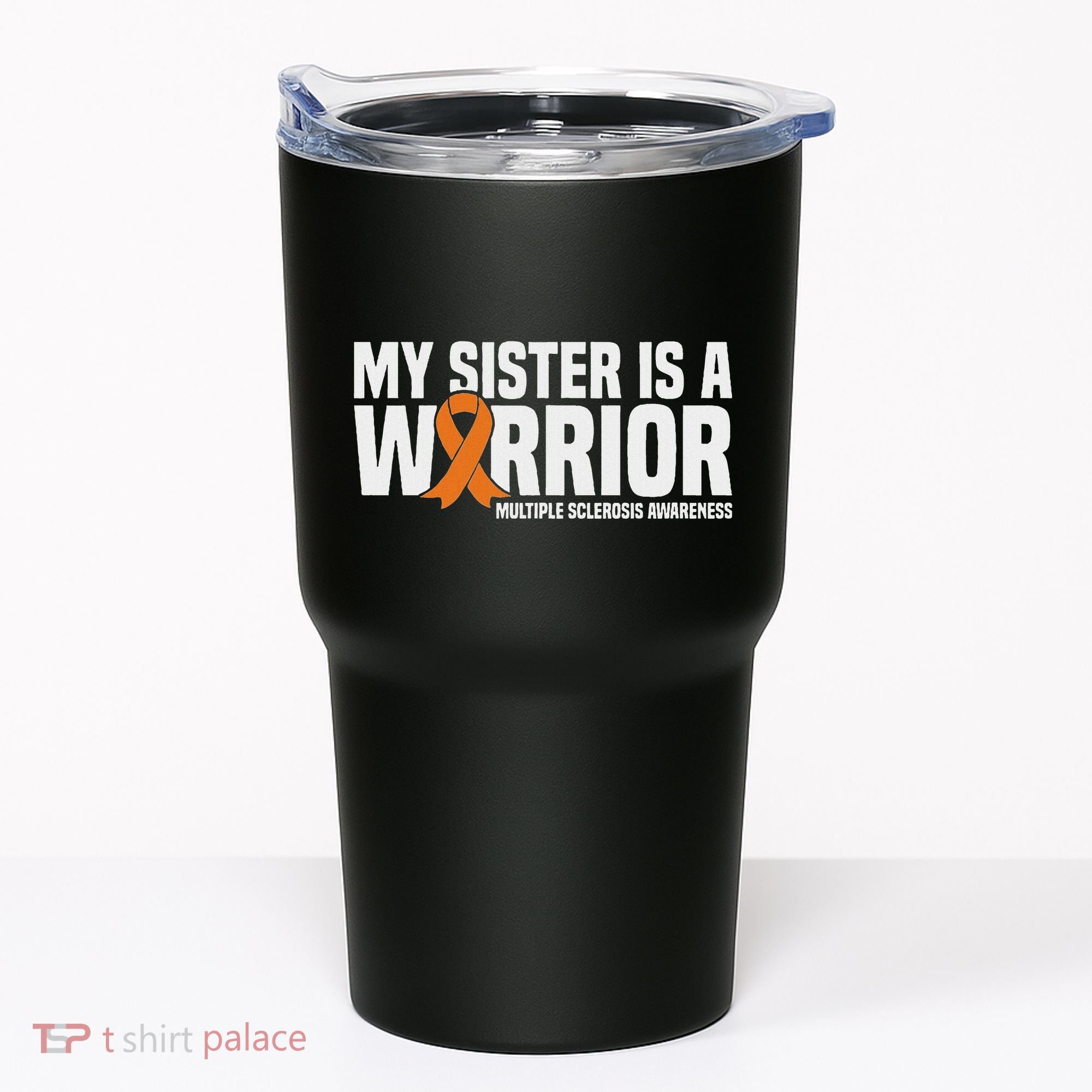 My Sister Is A Warrior Ms Multiple Sclerosis Awareness Tumbler
