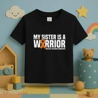 My Sister Is A Warrior Ms Multiple Sclerosis Awareness Toddler T-Shirt thumb 3
