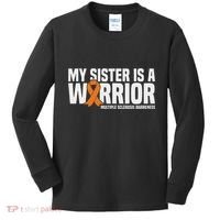 My Sister Is A Warrior Ms Multiple Sclerosis Awareness Kids Long Sleeve Shirt thumb 0