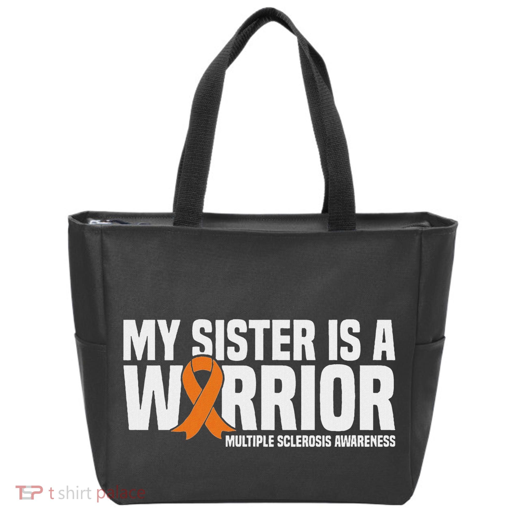 My Sister Is A Warrior Ms Multiple Sclerosis Awareness Tote Bag