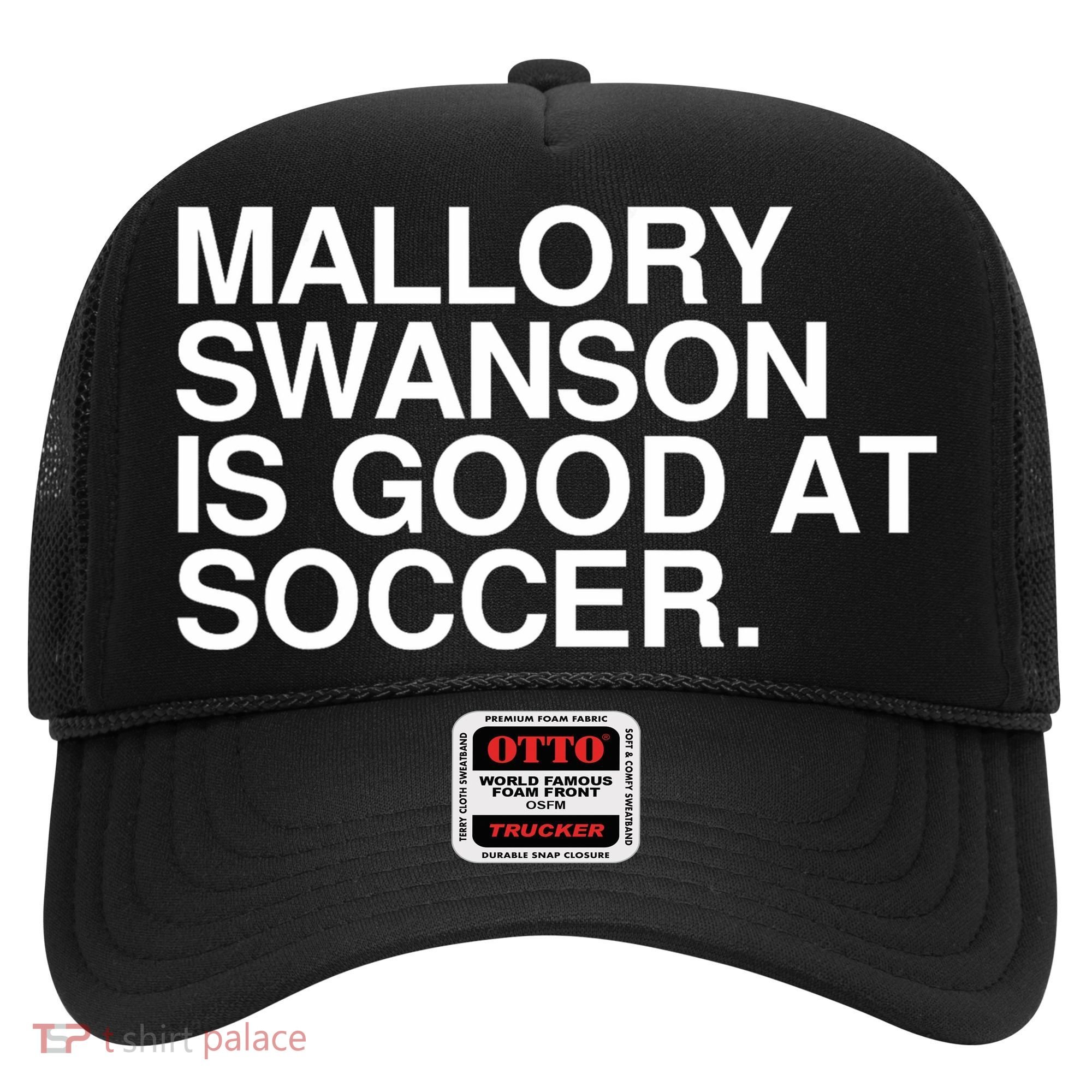 Mallory Swanson Is Good At Soccer Mallory Swanson Mallory Hat