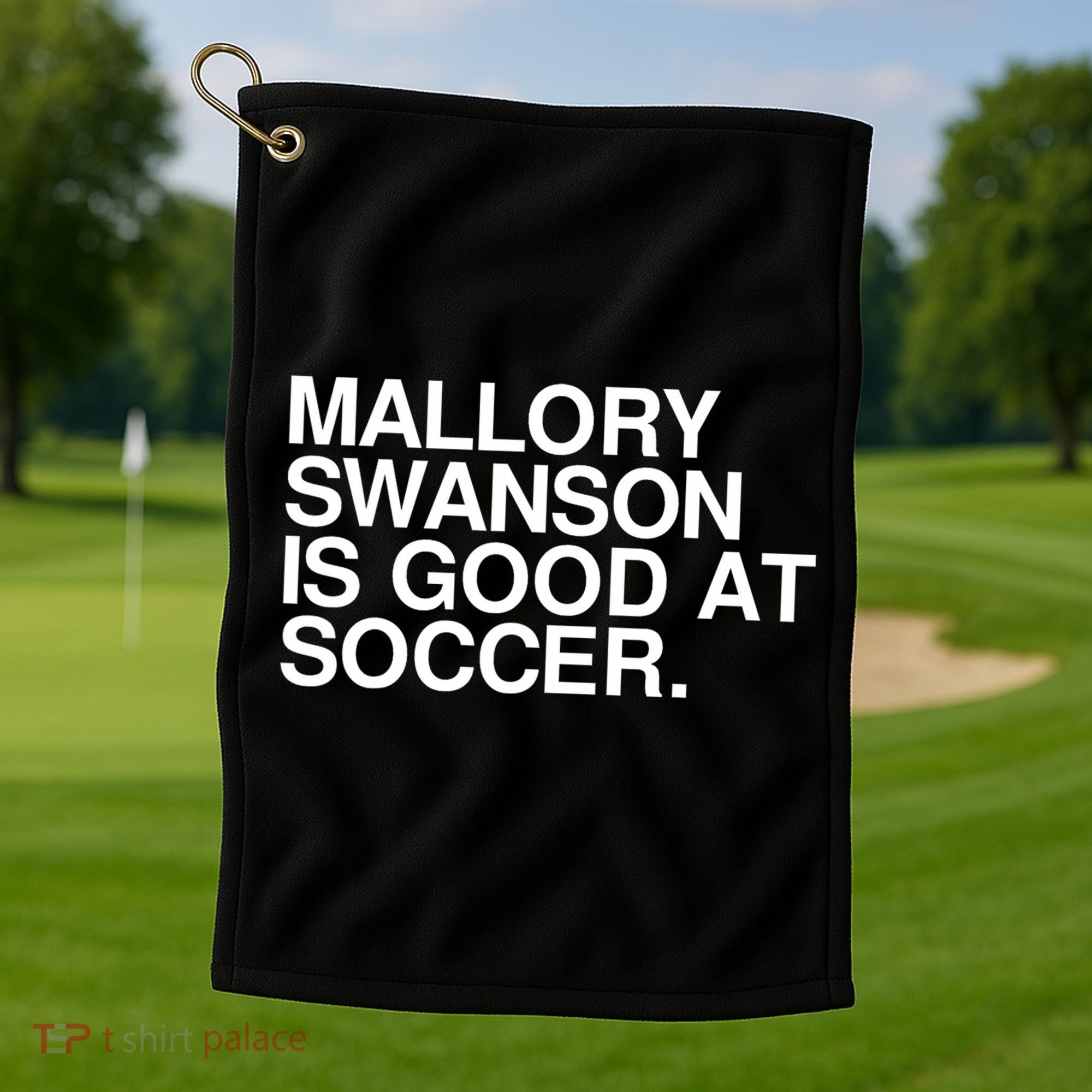 Mallory Swanson Is Good At Soccer Mallory Swanson Mallory Golf Towel