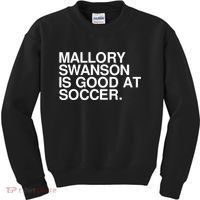 Mallory Swanson Is Good At Soccer Mallory Swanson Mallory Kids Sweatshirt thumb 0