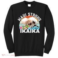 Maui Strong Ikaika Lahaina Banyan Tree Maui Hawaii Shoreline Sweatshirt thumb 0