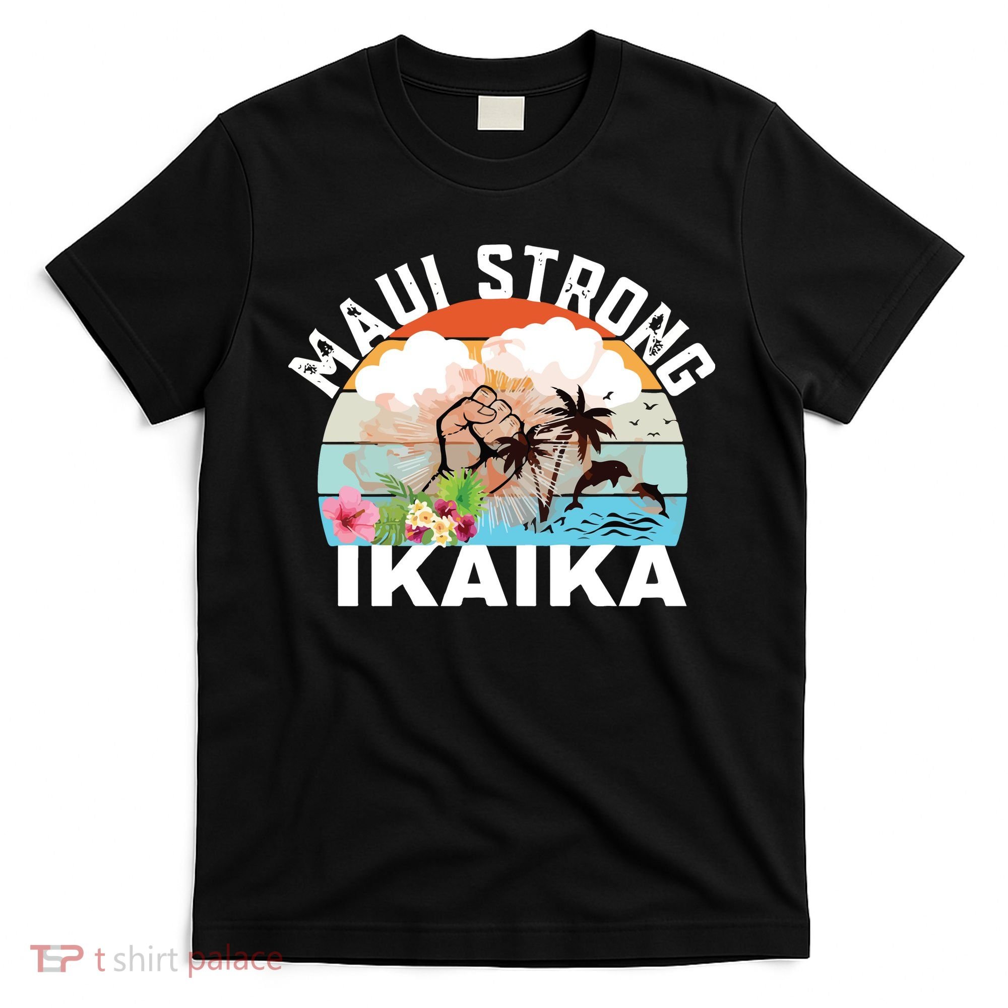 Maui Strong Ikaika Lahaina Banyan Tree Maui Hawaii Shoreline T-Shirt