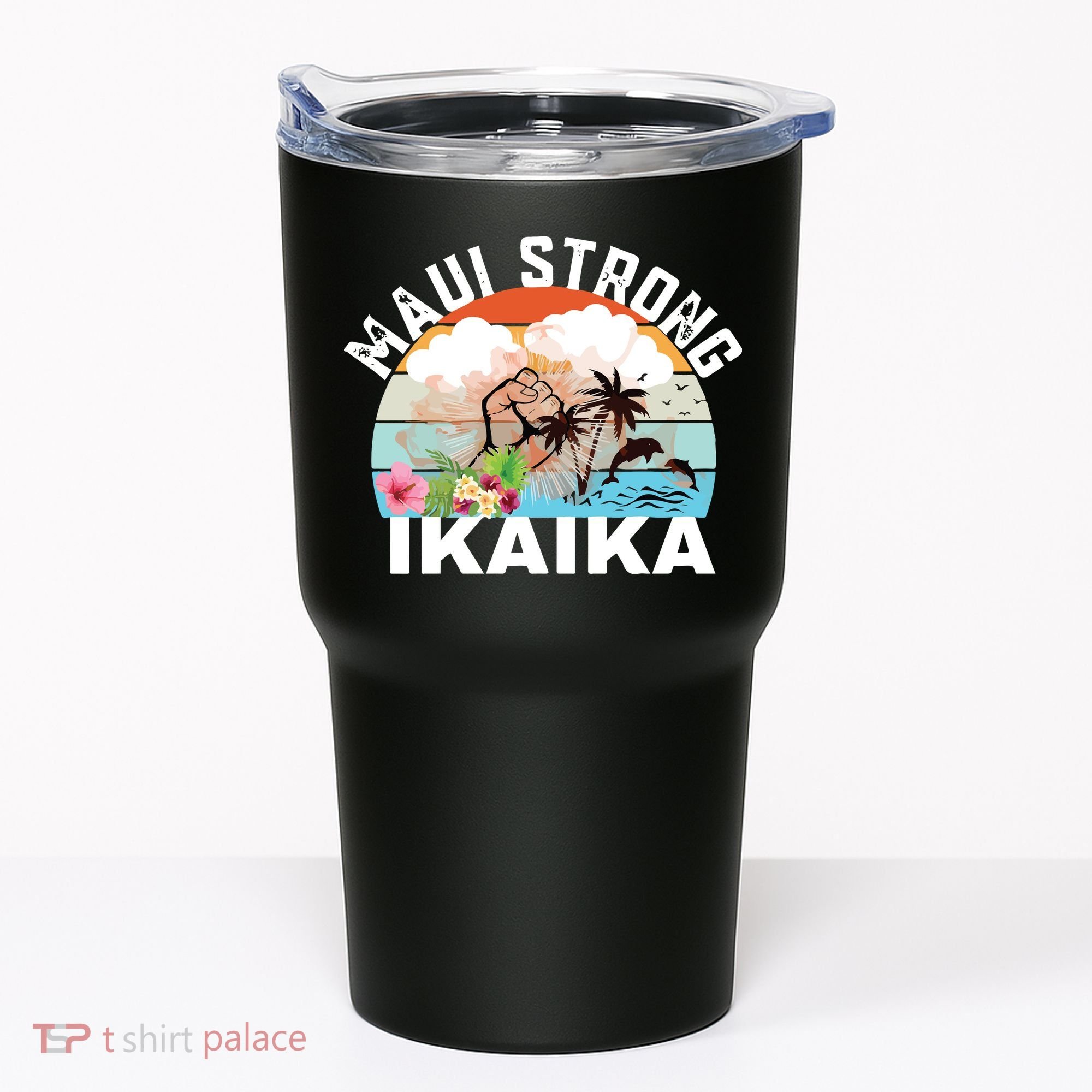 Maui Strong Ikaika Lahaina Banyan Tree Maui Hawaii Shoreline Tumbler