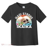 Maui Strong Ikaika Lahaina Banyan Tree Maui Hawaii Shoreline Toddler T-Shirt thumb 0