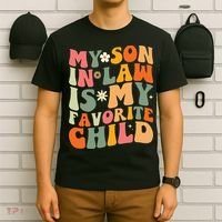 My Son In Law Is My Favorite Child T-Shirt thumb 6