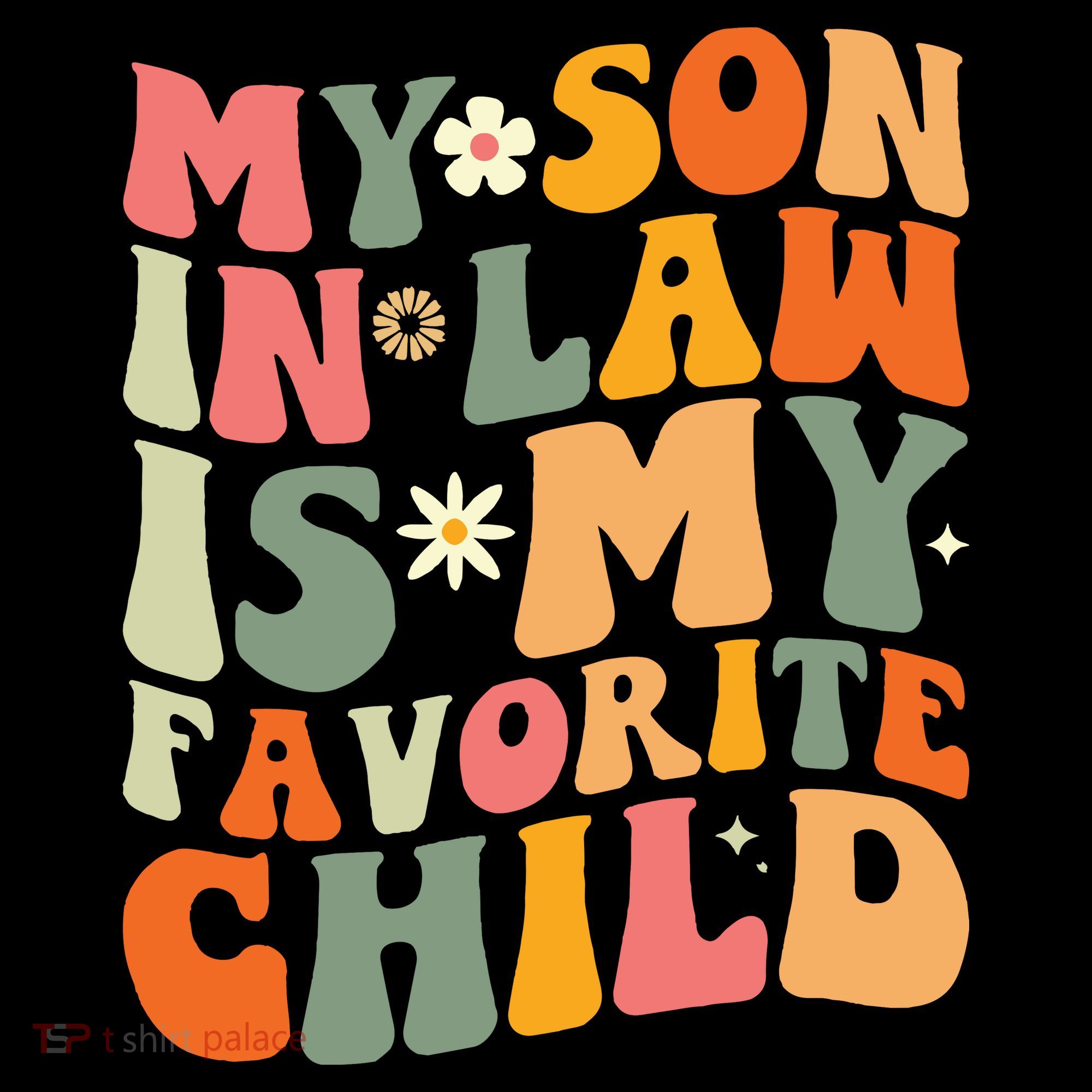 My Son In Law Is My Favorite Child Coffee Mug