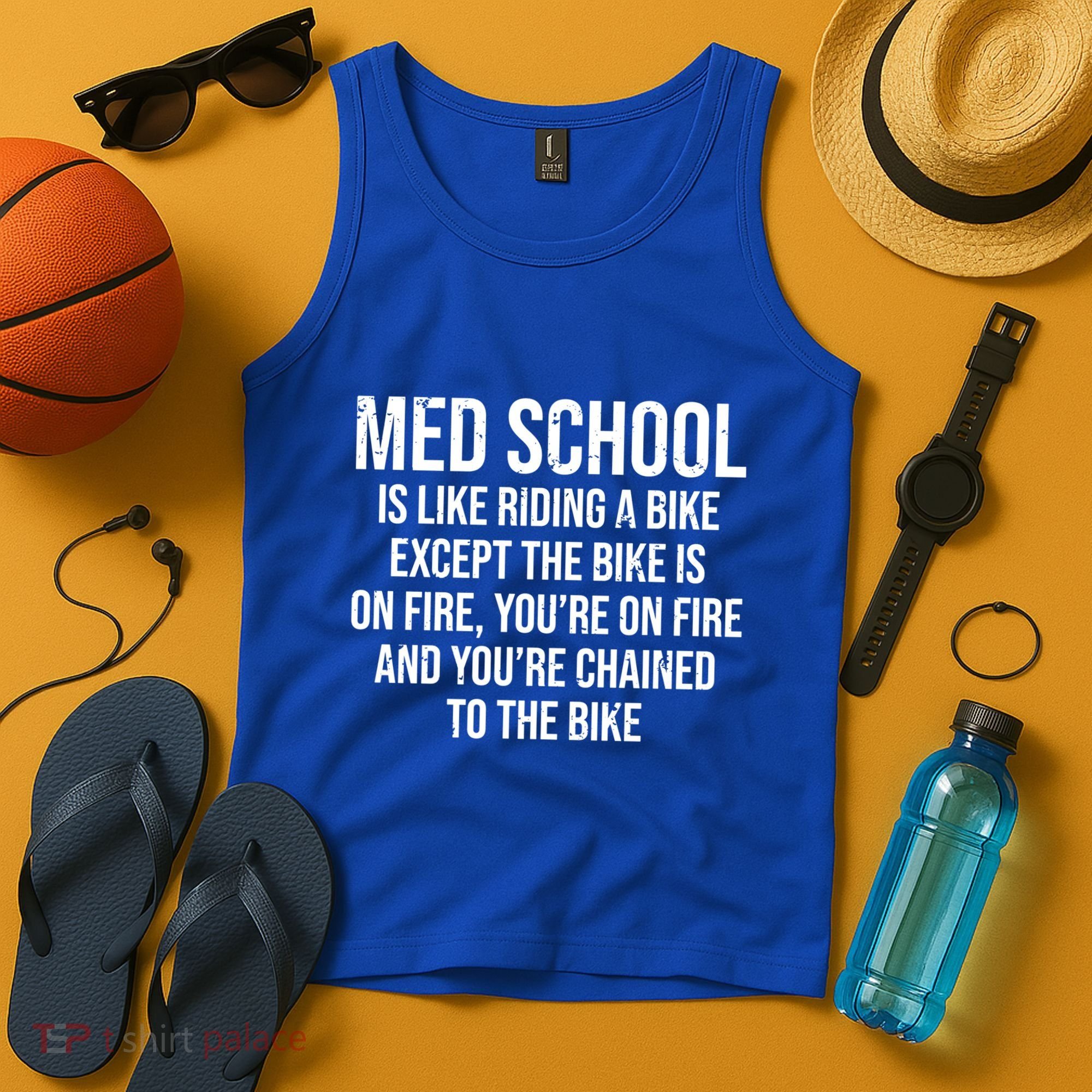 Med School Is Like Riding A Bike Fire Funny Medical Student Gift Tank Top