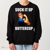 Motivational Suck It Up Buttercup Rosie Riveter Women's Sweatshirt thumb 0