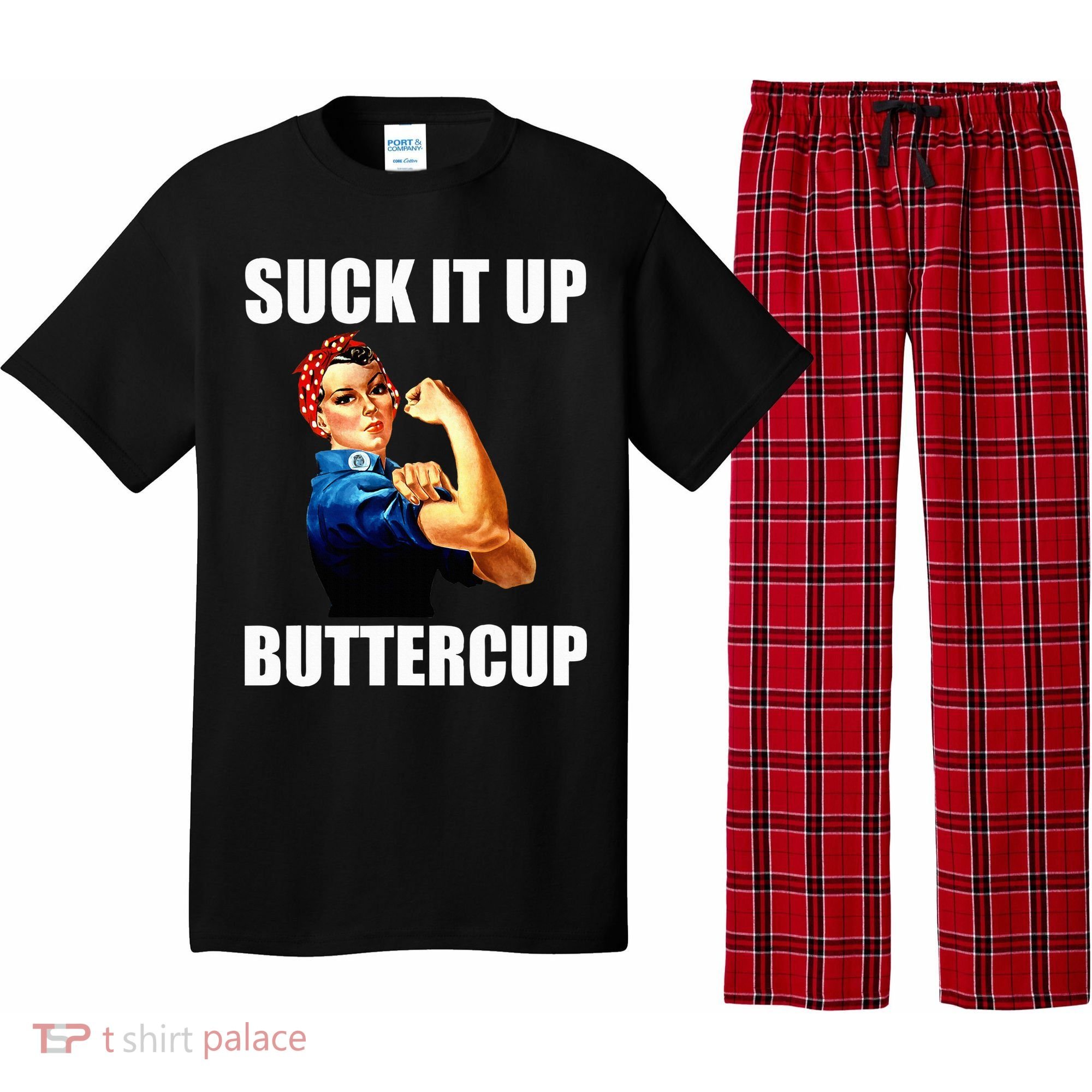 Motivational Suck It Up Buttercup Rosie Riveter Pajama Set