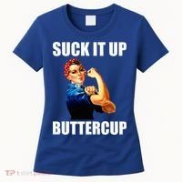 Motivational Suck It Up Buttercup Rosie Riveter Women's T-Shirt thumb 0