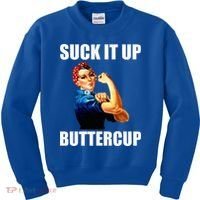 Motivational Suck It Up Buttercup Rosie Riveter Kids Sweatshirt thumb 0