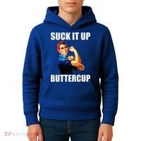 Motivational Suck It Up Buttercup Rosie Riveter Kids Hoodie thumb 4