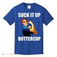 Motivational Suck It Up Buttercup Rosie Riveter Kids T-Shirt thumb 0