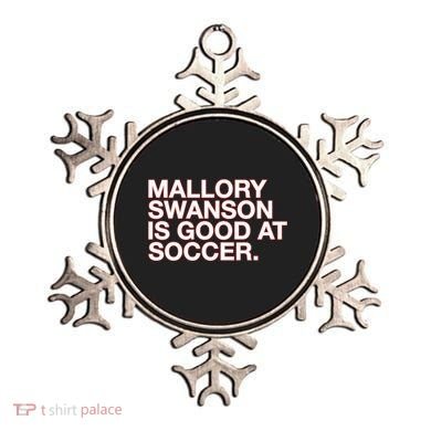 Mallory Swanson Is Good At Soccer Ornament