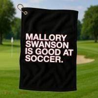 Mallory Swanson Is Good At Soccer Golf Towel thumb 1
