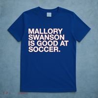 Mallory Swanson Is Good At Soccer T-Shirt thumb 5