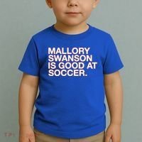 Mallory Swanson Is Good At Soccer Toddler T-Shirt thumb 2
