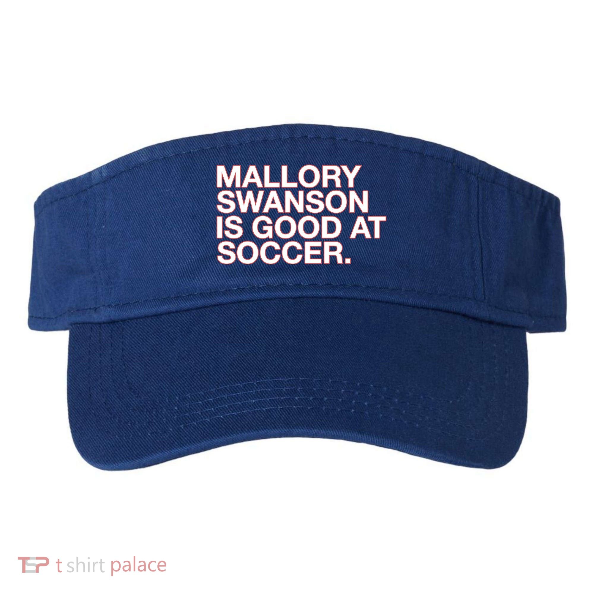 Mallory Swanson Is Good At Soccer Visor